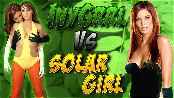 IvyGrrl vs Solar Girl