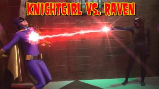 Knightgirl vs. Raven