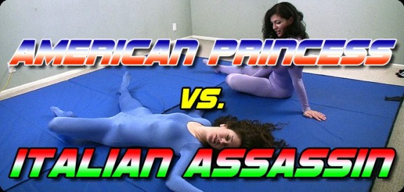 American Princess vs. The Italian Assassin